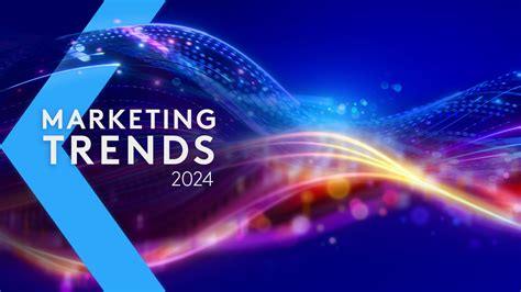 The Top Marketing Trends of 2024 & How They've Changed .